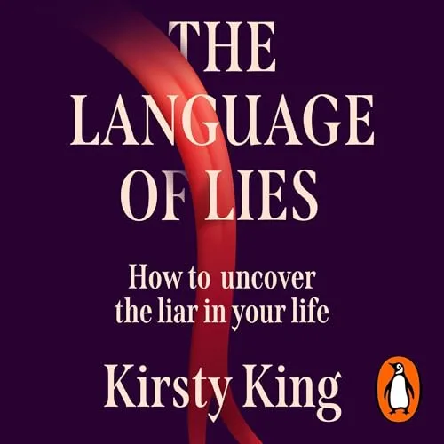 The Language of Lies By Kirsty King